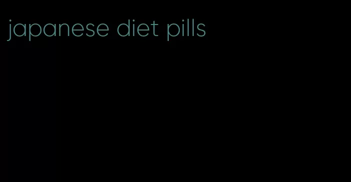 japanese diet pills