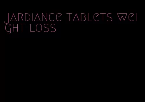 jardiance tablets weight loss