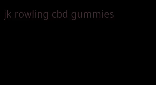 jk rowling cbd gummies