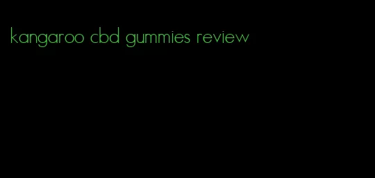 kangaroo cbd gummies review