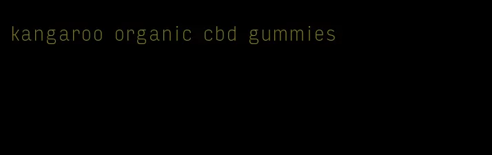 kangaroo organic cbd gummies