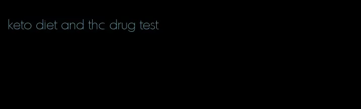 keto diet and thc drug test