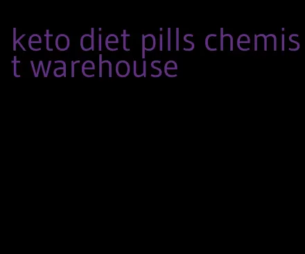 keto diet pills chemist warehouse