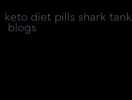 keto diet pills shark tank blogs