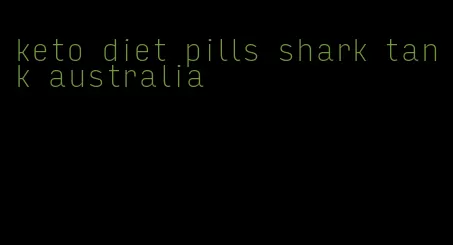 keto diet pills shark tank australia