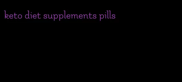 keto diet supplements pills