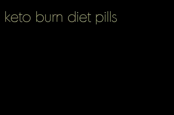 keto burn diet pills