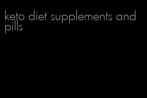 keto diet supplements and pills