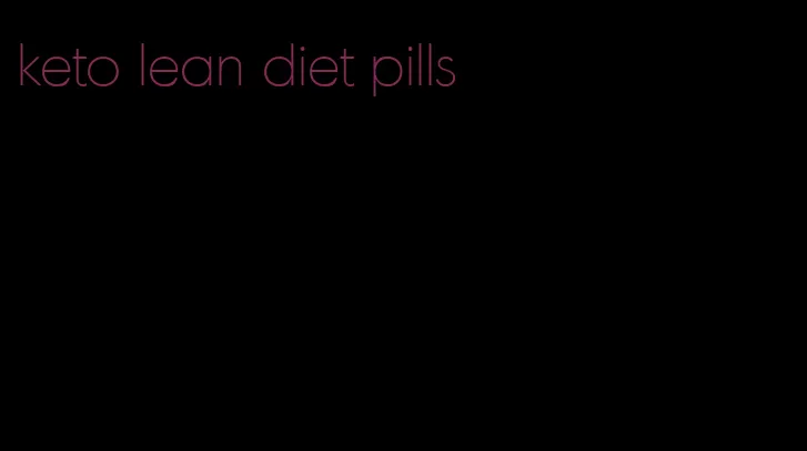 keto lean diet pills