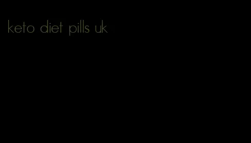 keto diet pills uk