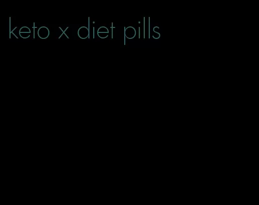 keto x diet pills