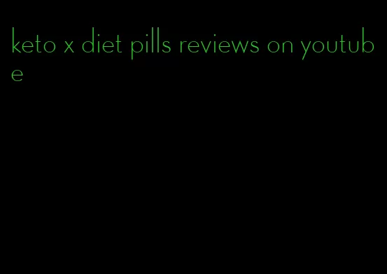 keto x diet pills reviews on youtube