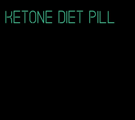 ketone diet pill