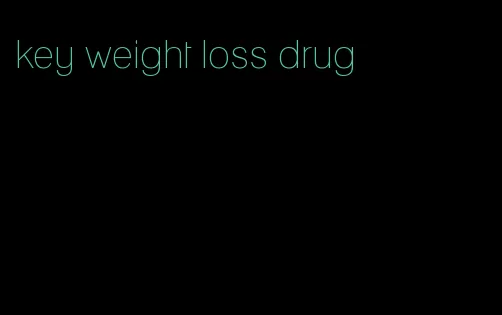 key weight loss drug