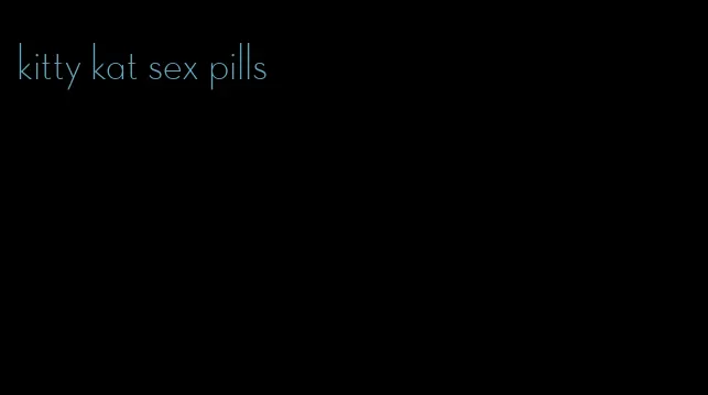 kitty kat sex pills