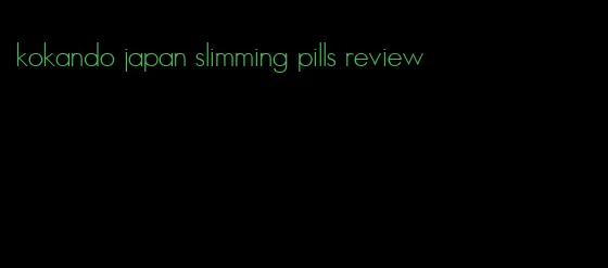 kokando japan slimming pills review