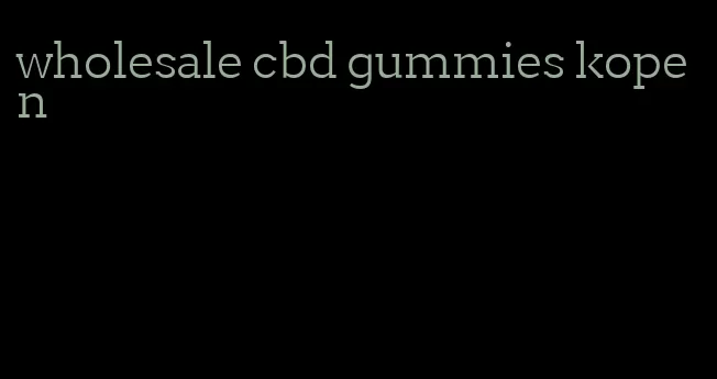 wholesale cbd gummies kopen