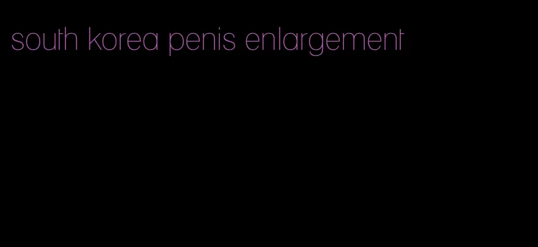 south korea penis enlargement