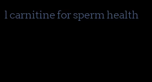 l carnitine for sperm health