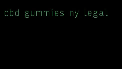 cbd gummies ny legal