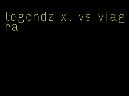 legendz xl vs viagra