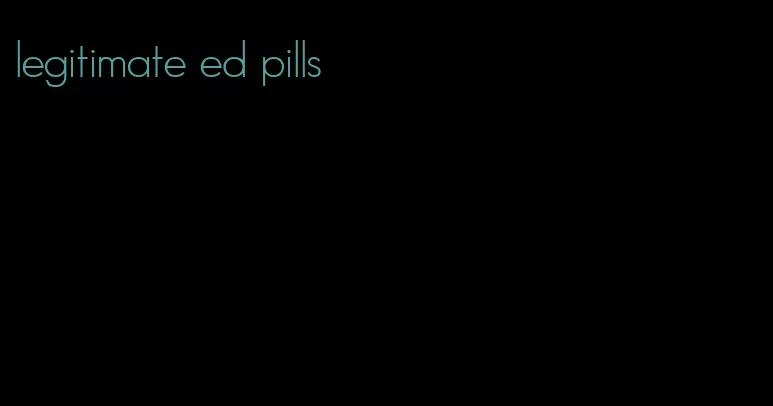 legitimate ed pills