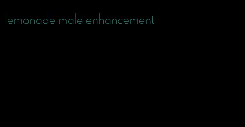 lemonade male enhancement