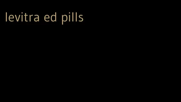 levitra ed pills