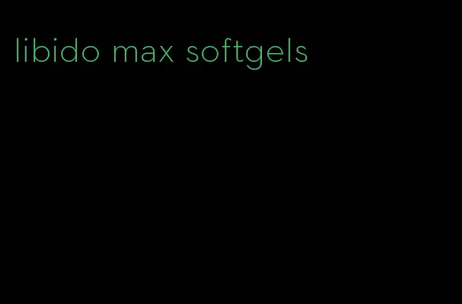 libido max softgels