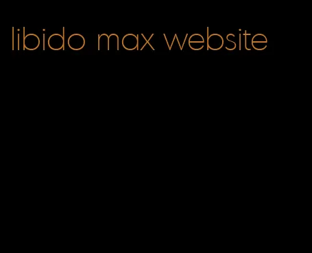 libido max website