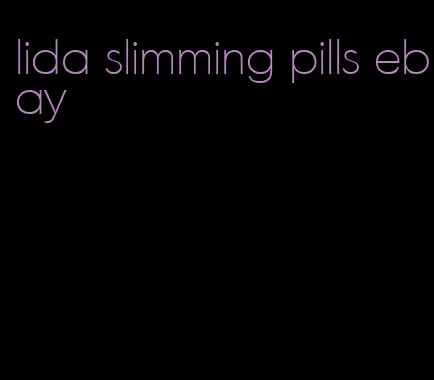 lida slimming pills ebay