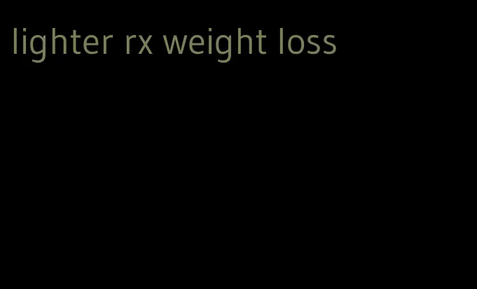 lighter rx weight loss