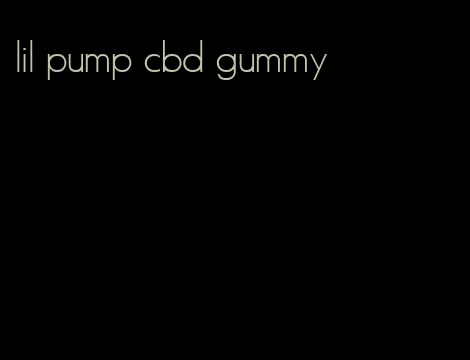 lil pump cbd gummy