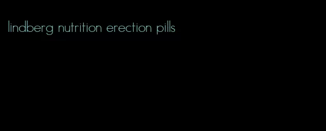 lindberg nutrition erection pills