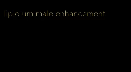 lipidium male enhancement