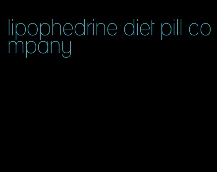 lipophedrine diet pill company