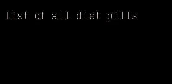 list of all diet pills