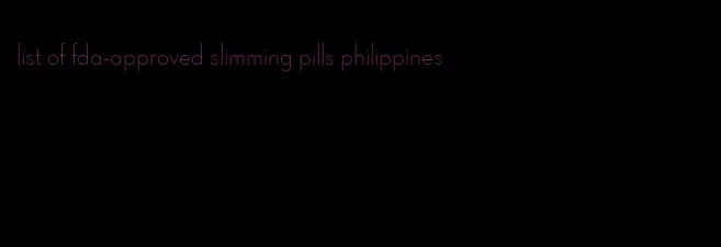 list of fda-approved slimming pills philippines