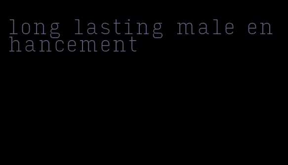 long lasting male enhancement