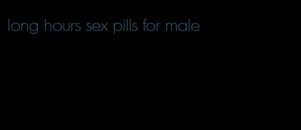 long hours sex pills for male