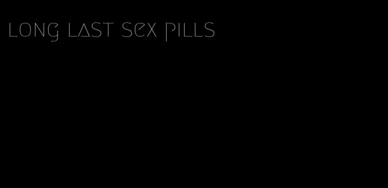 long last sex pills