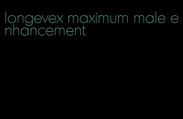 longevex maximum male enhancement