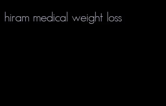 hiram medical weight loss