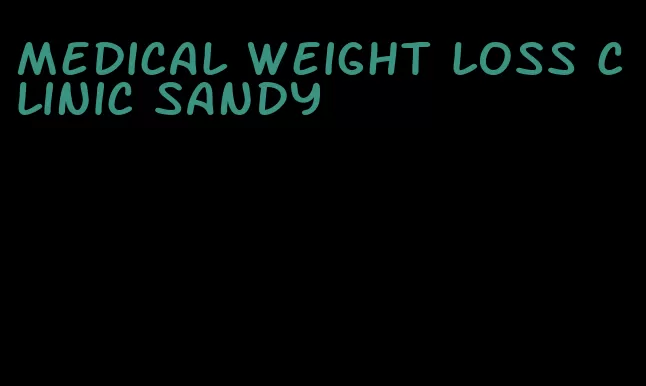 medical weight loss clinic sandy