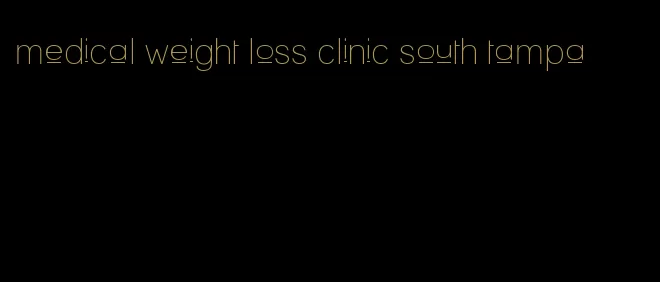 medical weight loss clinic south tampa