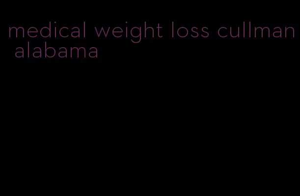 medical weight loss cullman alabama