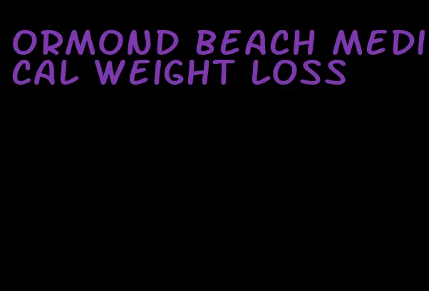 ormond beach medical weight loss