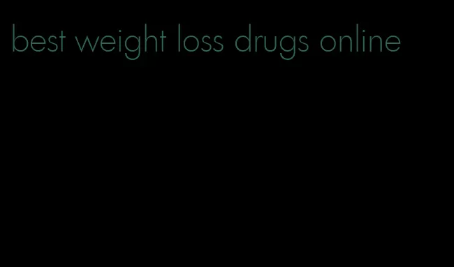 best weight loss drugs online