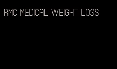 rmc medical weight loss