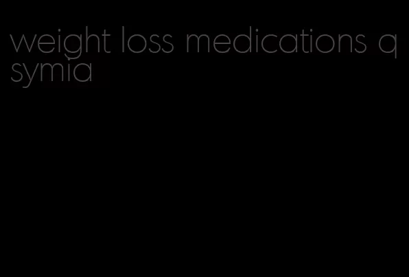 weight loss medications qsymia